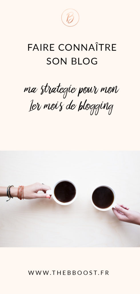 Comment faire connaître son blog quand on vient tout juste de le lancer ? Mes pistes (et résultats) par ici ! www.thebboost.fr #entreprendre #freelance #autoentrepreneur #blogging