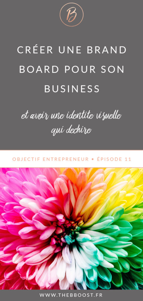 Comment créer une brandboard qui déchire pour son business et avoir un contenu reconnaissable entre mille ? Les réponses ici ! www.thebboost.fr #autoentrepreneur #freelance #entrepreneuriat #entrepreneur