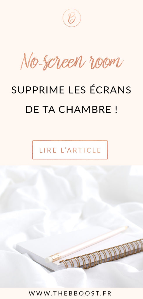 No-screen room, ou comment supprimer tous les écrans de sa chambre pour retrouver une vraie #qualité de #sommeil ! www.thebboost.fr #sesentirmieux #organisationquotidienne