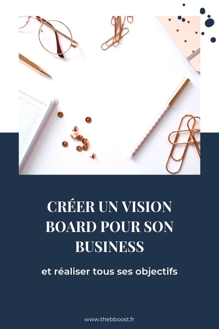 créer un vision board pour son business