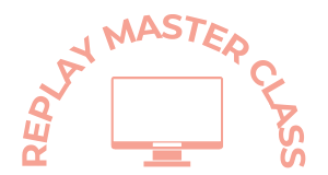 replay-masterclass